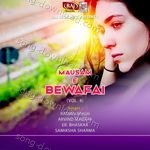 Mausam E Bewafai (Vol. 4) - Samiksha Sharma Song Download